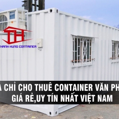 Thuê container làm kho - Giải pháp hiệu quả cho việc lưu trữ hàng hóa